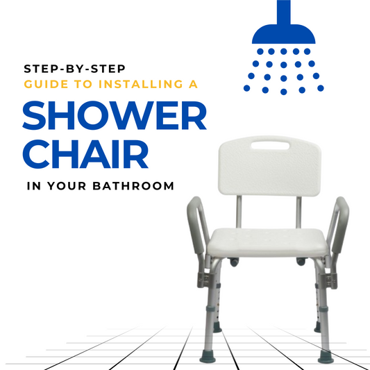 Step-by-Step Guide to Installing a Shower Chair in Your Bathroom