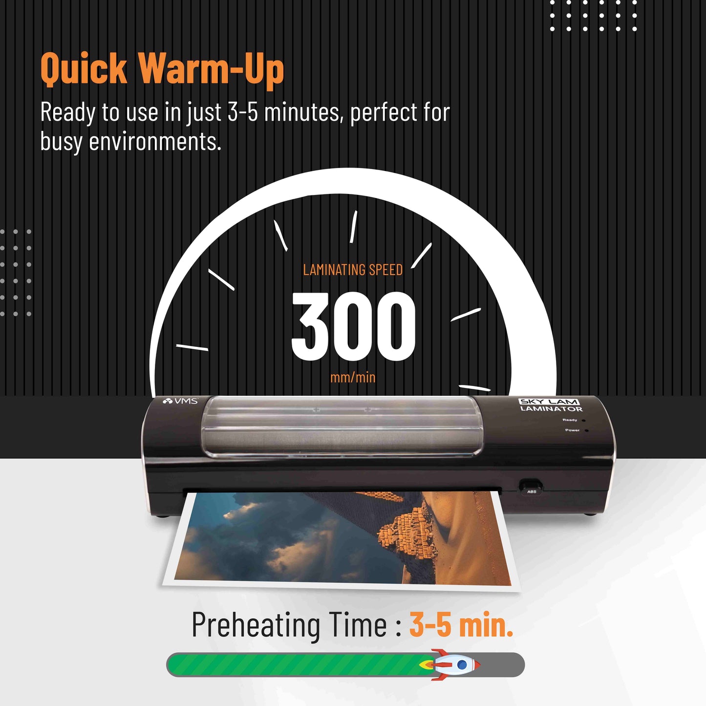 VMS LM Skylam Lamination Machine Quick Warm-Up