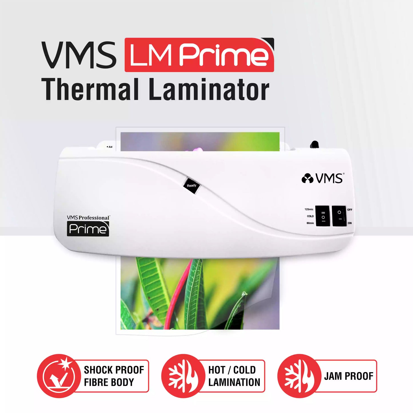 VMS LM Prime Laminator Machine-Features of Function & Body