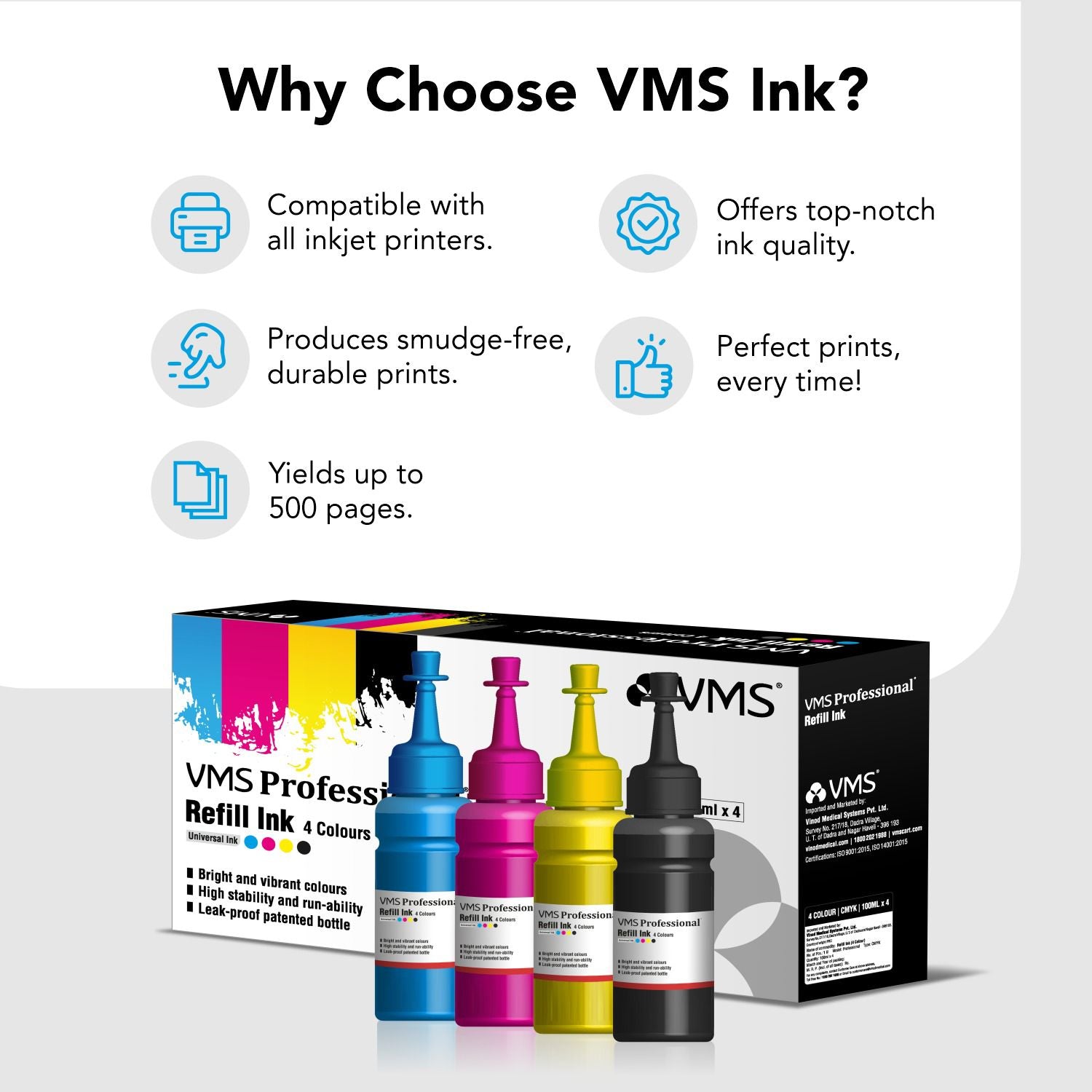 Reason to Choose VMS Refill Ink