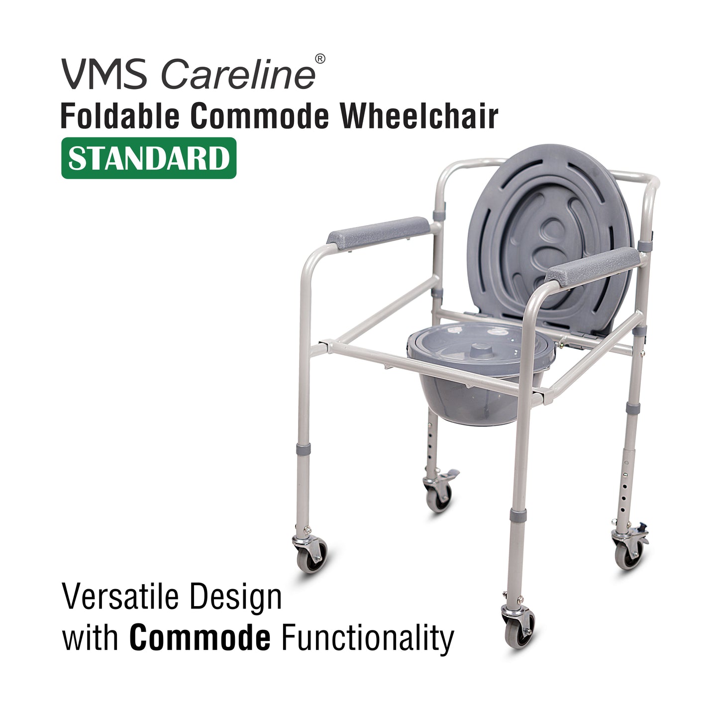 VMS Careline Foldable Commode Wheelchair - STANDARD