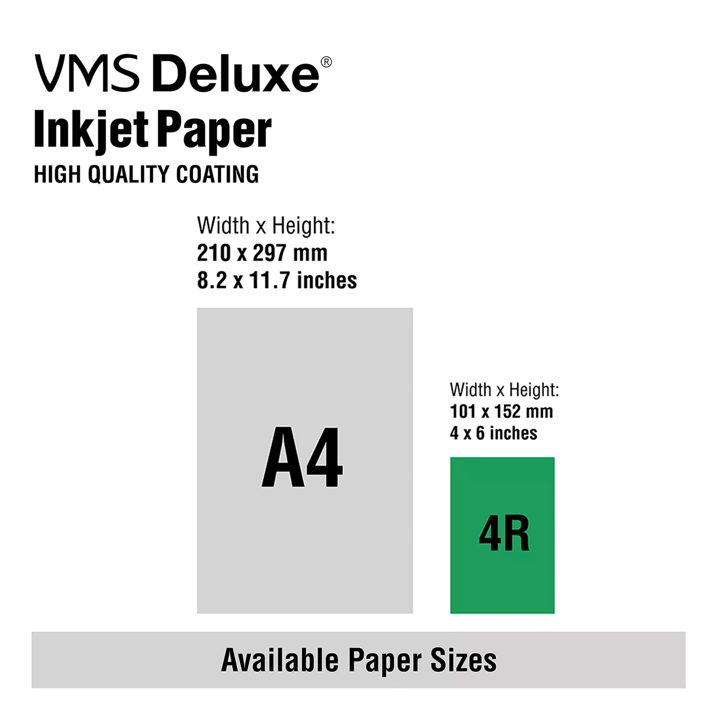 VMS Deluxe Photo Paper A4 / 4R Paper Sizes